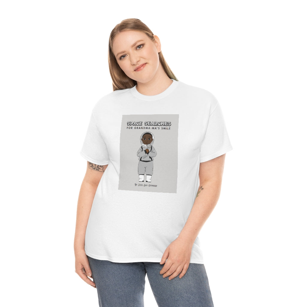 T-Shirt Based on Character of the Childrens Book "Space Searches for Grandma-ma's Smile."